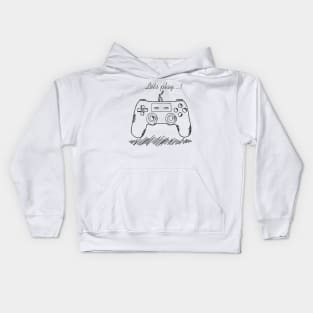 Lets play..! Kids Hoodie